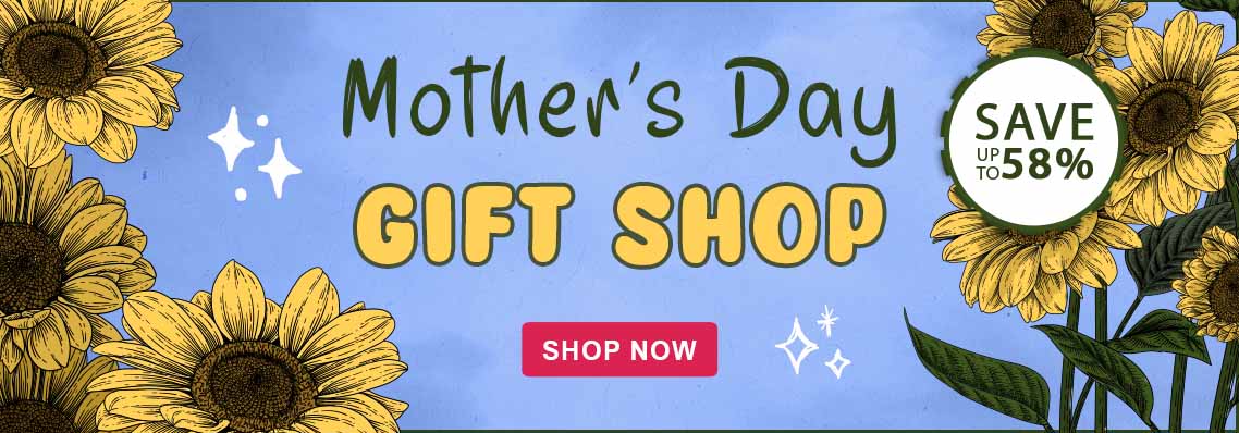 Mother's Day Gift Shop, save up to 58%
