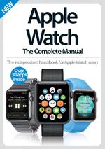 Apple Watch The Complete Manual