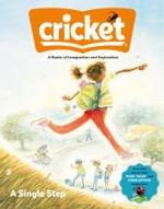 Cricket Magazine Fiction and Non-Fiction Stories f