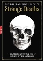 Fortean Times: Book of Strange Deaths 