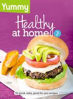 Yummy Healthy at Home