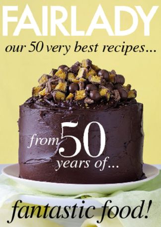Fairlady our 50 very best recipes digital cover