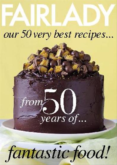 Fairlady our 50 very best recipes digital cover