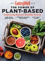 EatingWell The Power of Plant-Based