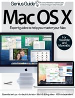 Mac OS X Genius Guide Volume 1