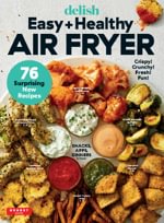 Delish Easy + Healthy Air Fryer
