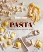 Australian Women's Weekly: Homemade Pasta Dough