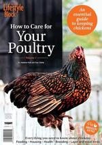 How to Care For Your Poultry - Volume 1