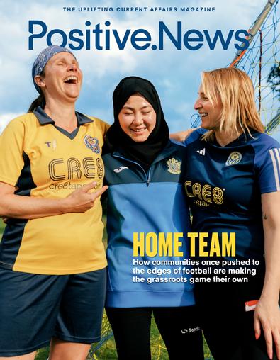 Positive News (UK) magazine cover