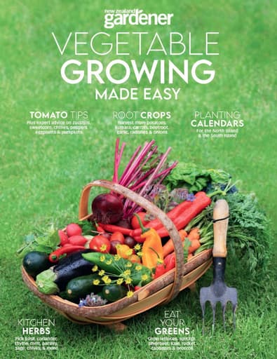 NZ Gardener - Vegetable Growing Made Easy cover