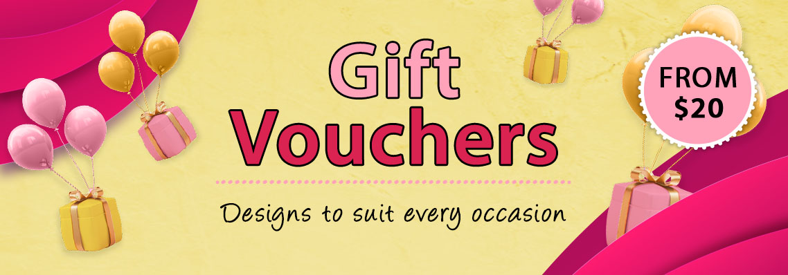 Gift Vouchers emailed instantly from $20