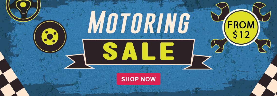 Motoring Sale, from $12