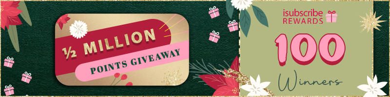 1/2 Million isubscribe Rewards Points Giveaway Cart